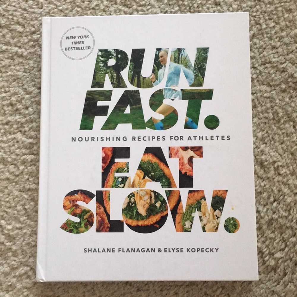 Run Fast Eat Slow Cookbook
